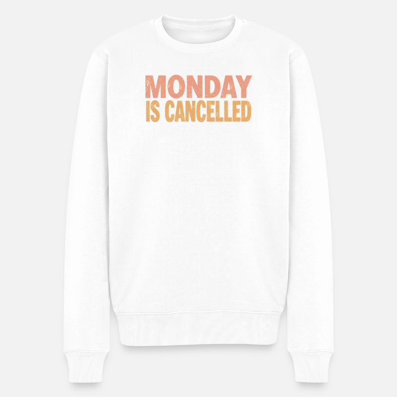 Monday is Cancelled - Männer Premium Bio Pullover - Weiß