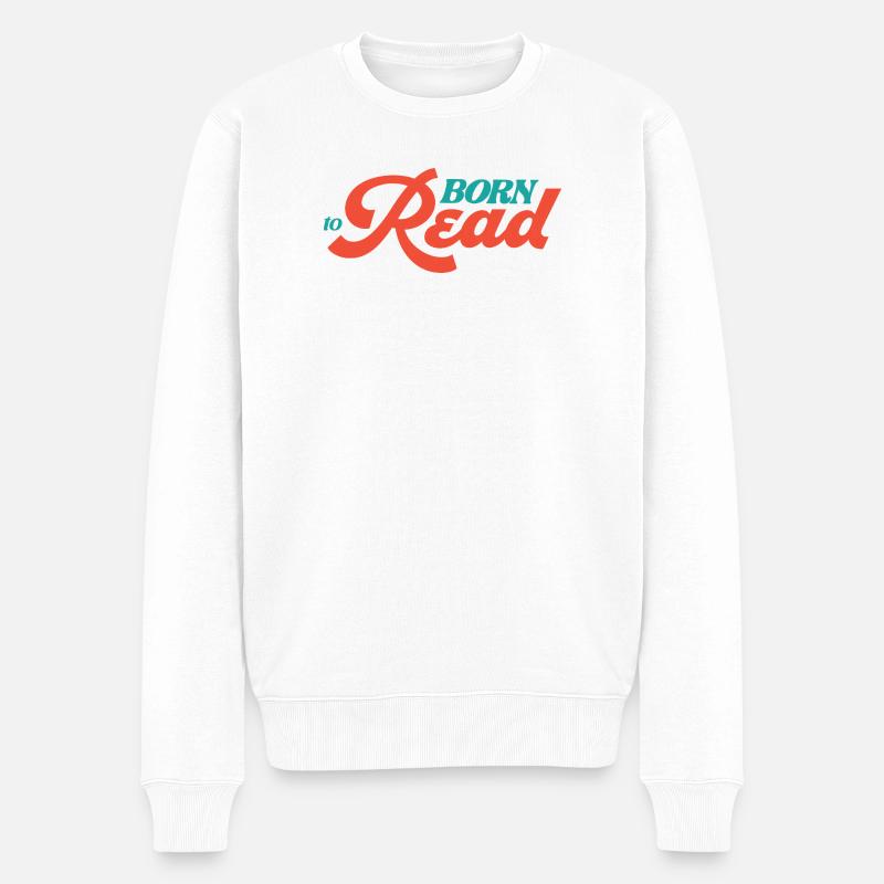 Geboren zum Lesen - Männer Premium Bio Pullover - Weiß