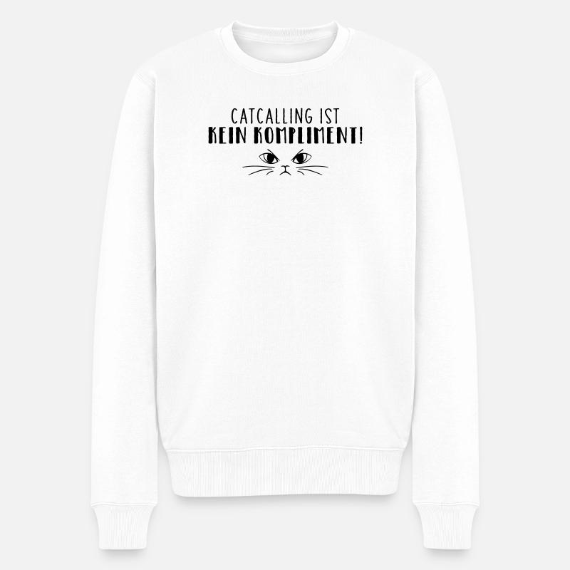 Les sifflements n’est pas un compliment ! - Pull Premium bio Homme - blanc