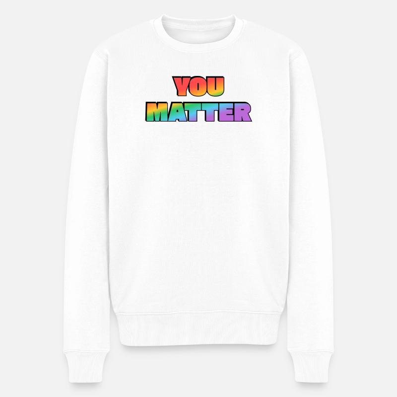 You Matter Regenbogen-Farbverlauf - Männer Premium Bio Pullover - Weiß