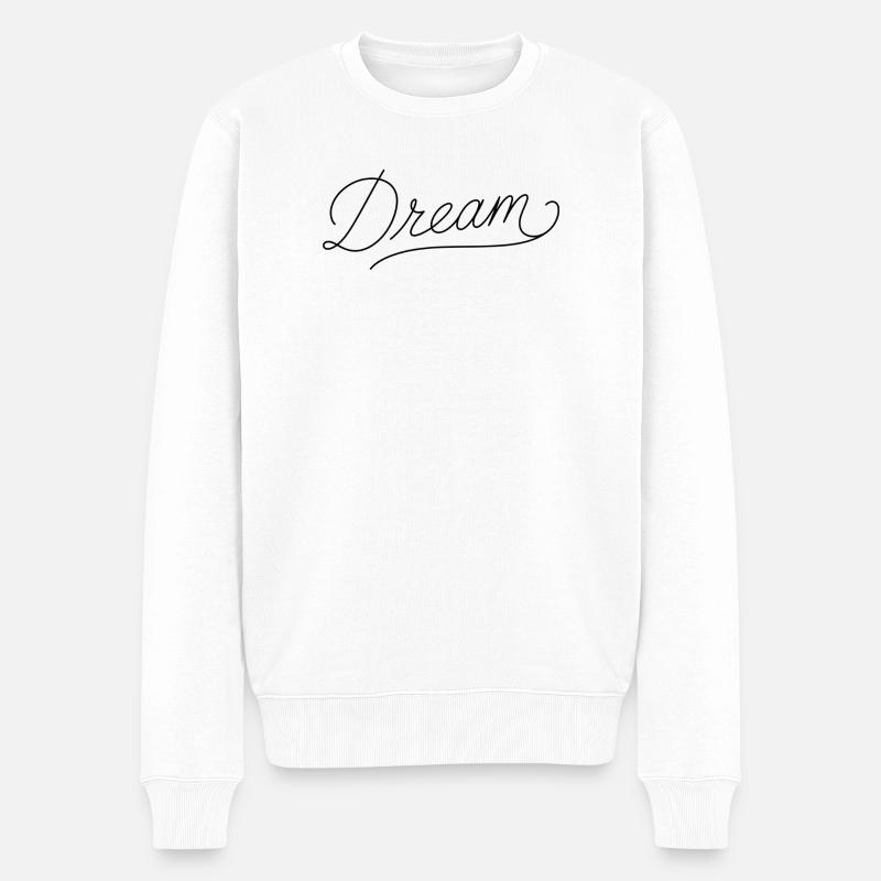 Dream - Männer Premium Bio Pullover - Weiß