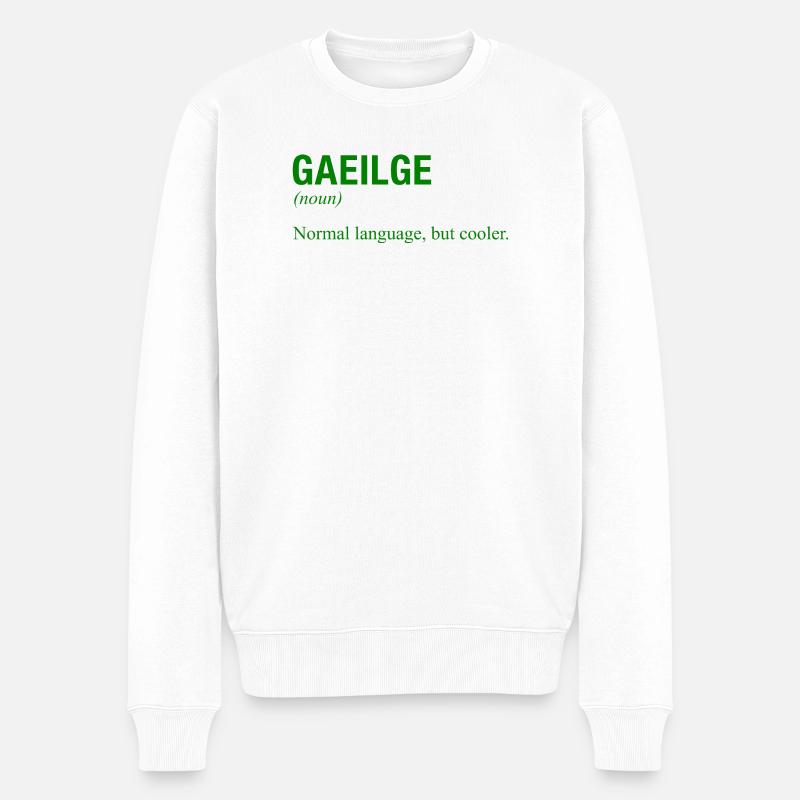 IRISH Language Irland Ireland Irisch - Männer Premium Bio Pullover - Weiß