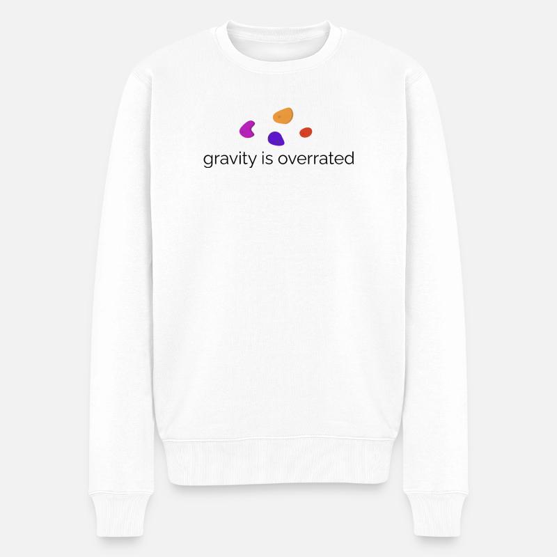 Gravity is overrated - Bouldern Design - Männer Premium Bio Pullover - Weiß