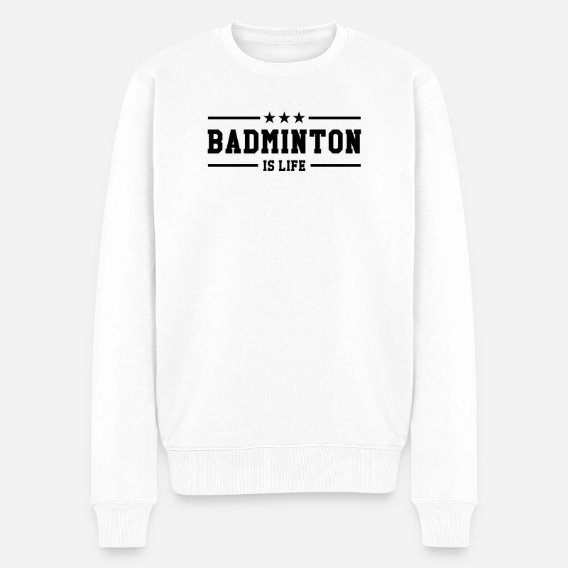 Badminton ist Leben - Männer Premium Bio Pullover - Weiß