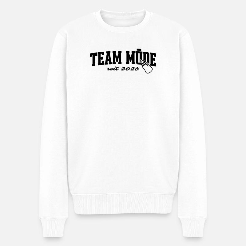 Mama - Papa - Team Müde - Baby  - Männer Premium Bio Pullover - Weiß