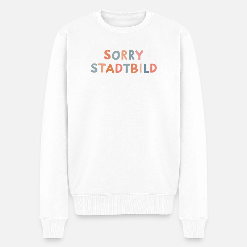 Sorry Stadtbild - Männer Premium Bio Pullover - Weiß