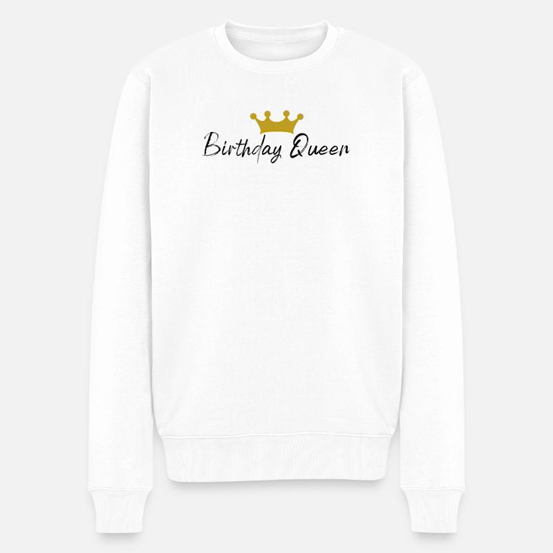 Birthday Queen - Männer Premium Bio Pullover - Weiß