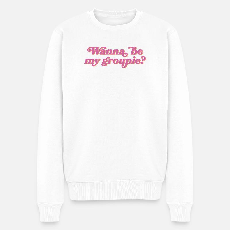 Tu veux être ma groupie ? - Pull Premium bio Homme - blanc