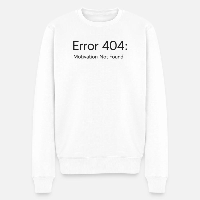 404-Motivation Not Found Minimal T-Shirt Design - Männer Premium Bio Pullover - Weiß