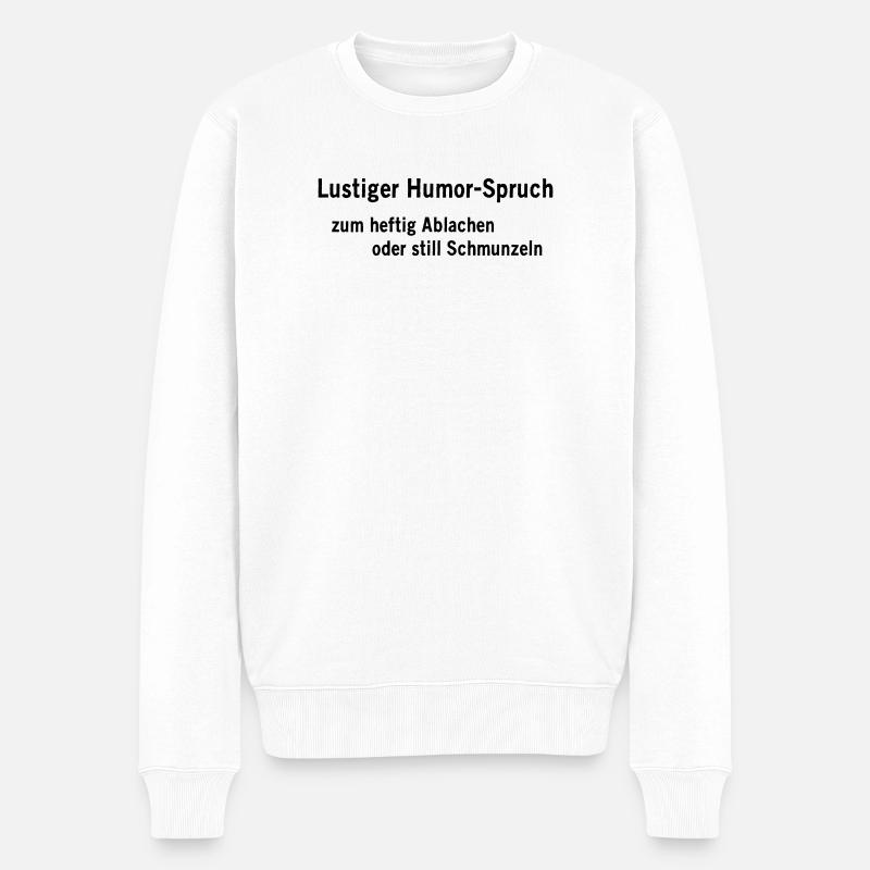 Lustiger Humor - Männer Premium Bio Pullover - Weiß