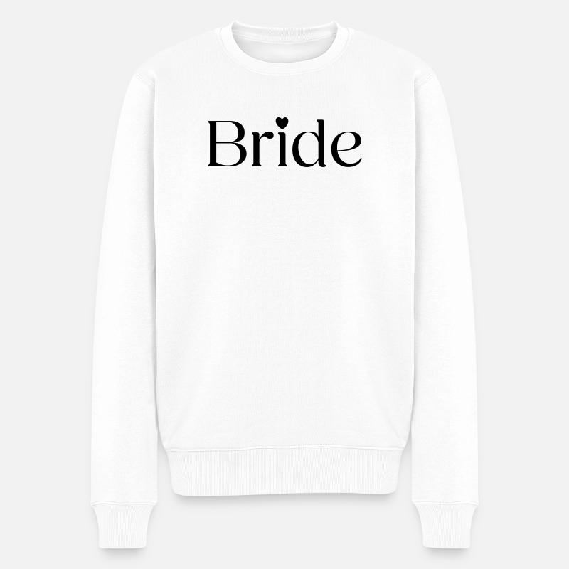 Bride  - Männer Premium Bio Pullover - Weiß