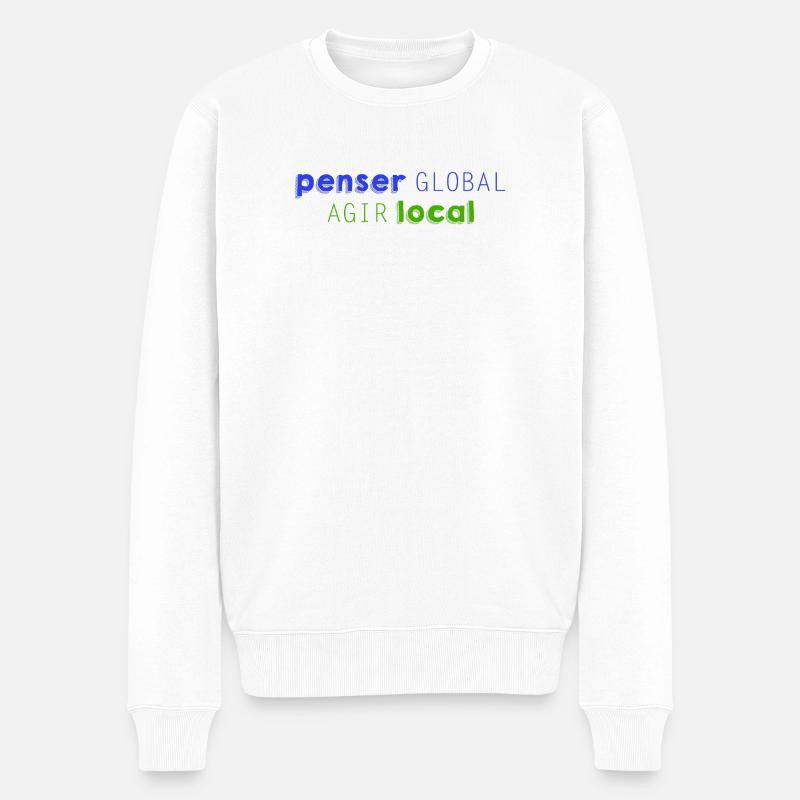 Denken Sie GLOBAL, handeln Sie LOKAL - Männer Premium Bio Pullover - Weiß