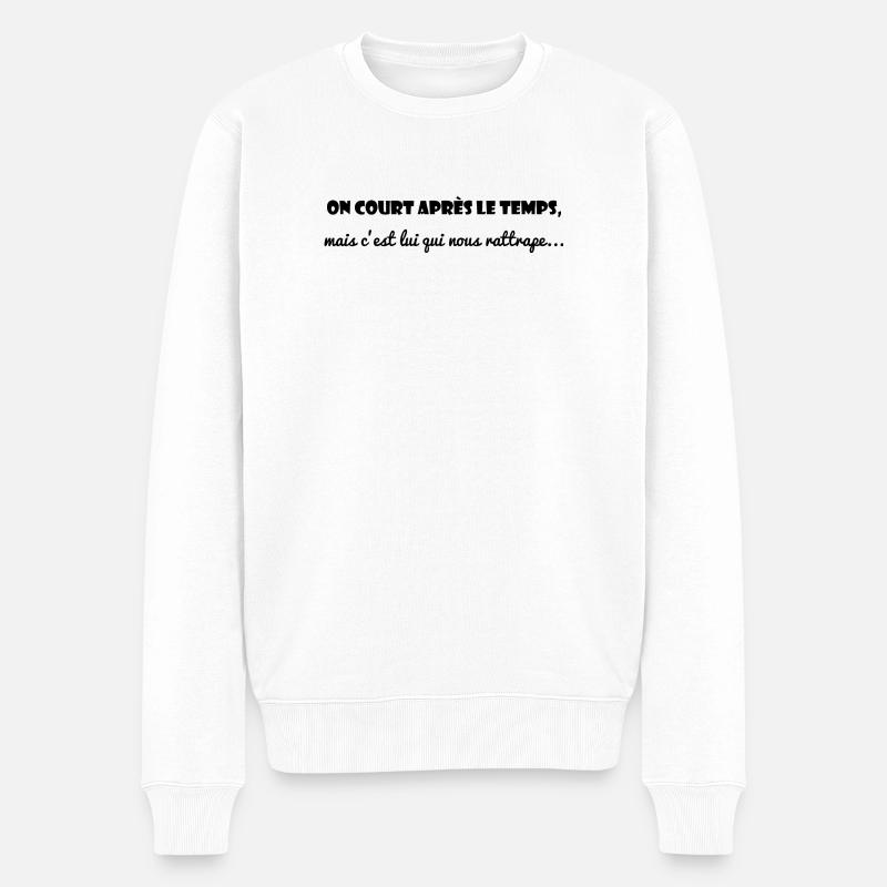 VIE. PHILOSOPHIE. MESSAGE. CITATIONS. HUMOUR - Pull Premium bio Homme - blanc