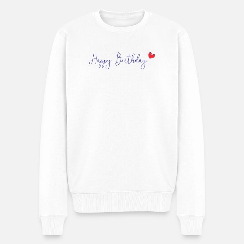 HAPPY BIRTHDAY. JOYEUX ANNIVERSAIRE. ANNIVERSAIRE. - Pull Premium bio Homme - blanc