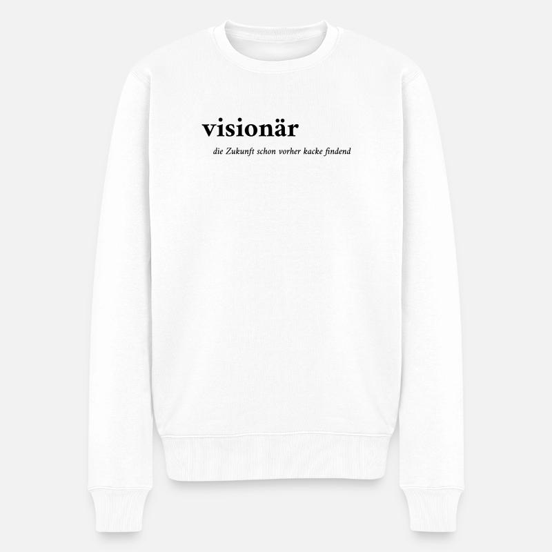 visionär - Männer Premium Bio Pullover - Weiß