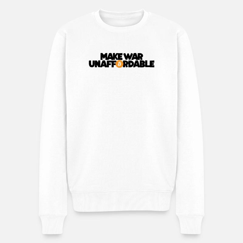Bitcoin - Make war unaffordable - Männer Premium Bio Pullover - Weiß