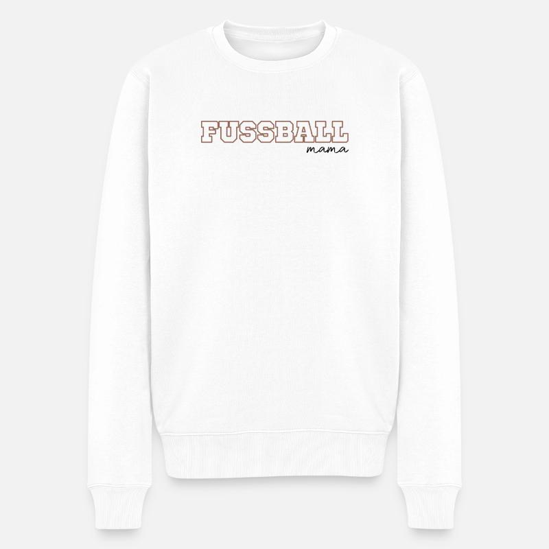 Fussball mama - Männer Premium Bio Pullover - Weiß