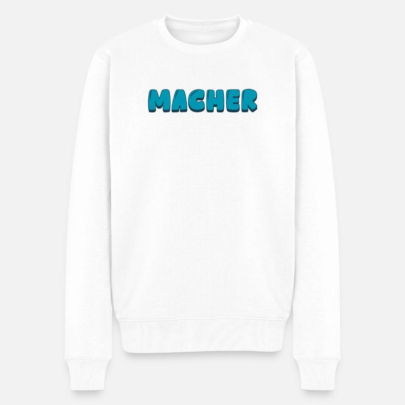 Macher - Männer Premium Bio Pullover - Weiß