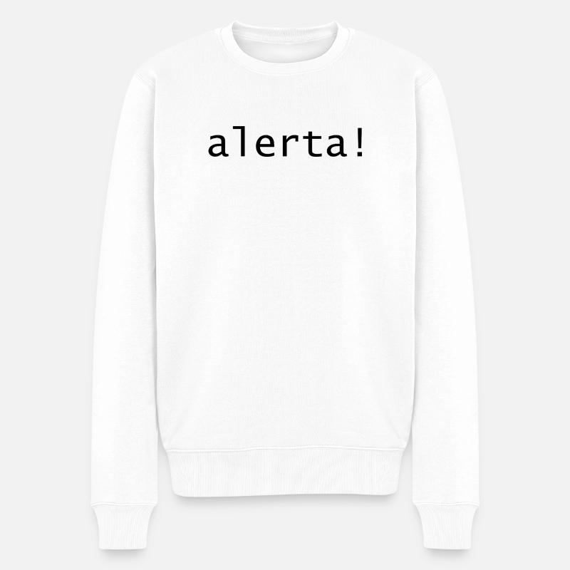 Alerta! - Männer Premium Bio Pullover - Weiß