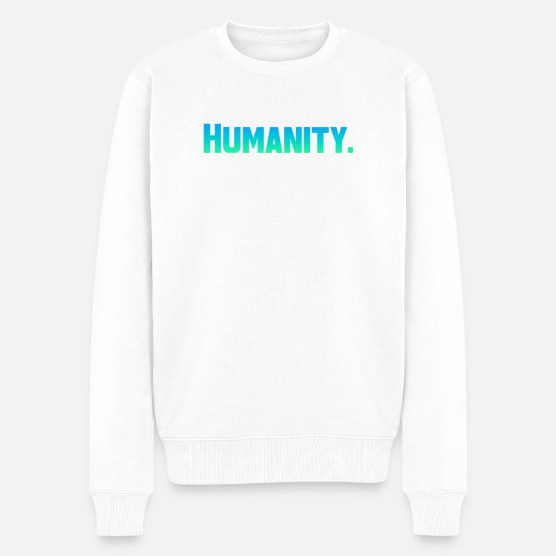 Humanity - Männer Premium Bio Pullover - Weiß