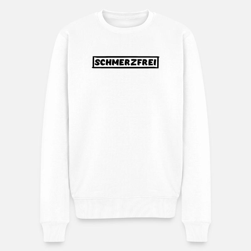 SCHMERZFREI - Männer Premium Bio Pullover - Weiß