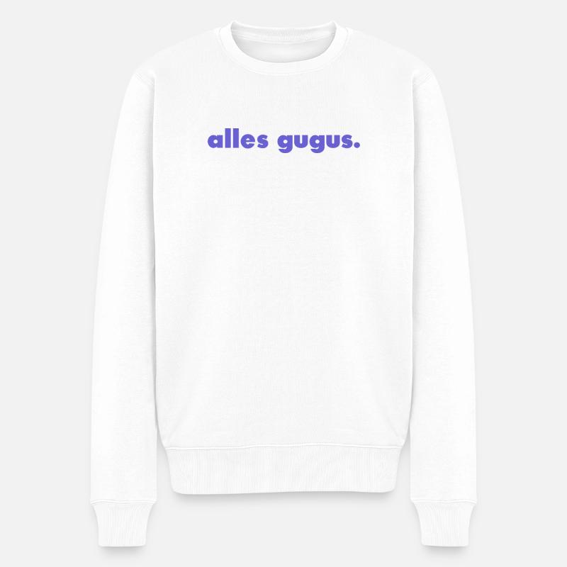 alles gugus. - Männer Premium Bio Pullover - Weiß