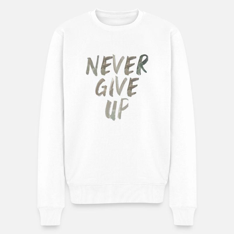 n'abandonne jamais, n'abandonne jamais de dire anglais - Pull Premium bio Homme - blanc