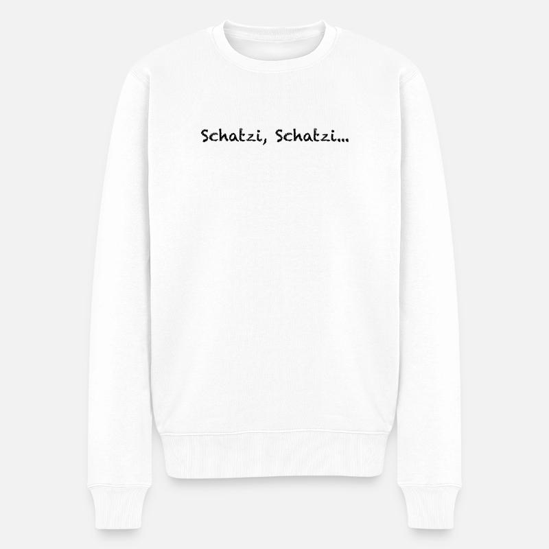 Schatzi, Schatzi… - Männer Premium Bio Pullover - Weiß