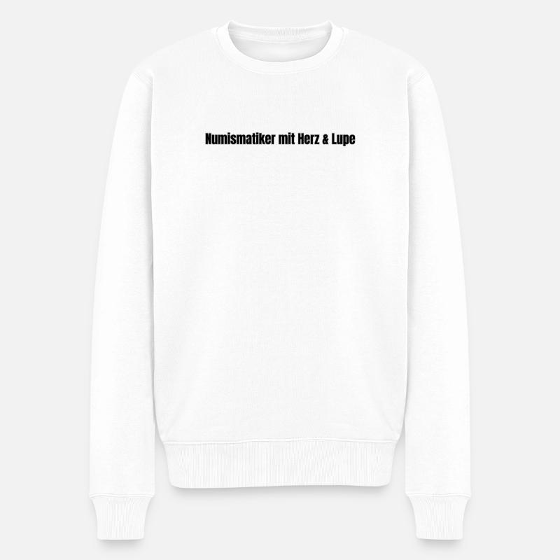 Numismatiker mit Herz & Lupe  - Männer Premium Bio Pullover - Weiß