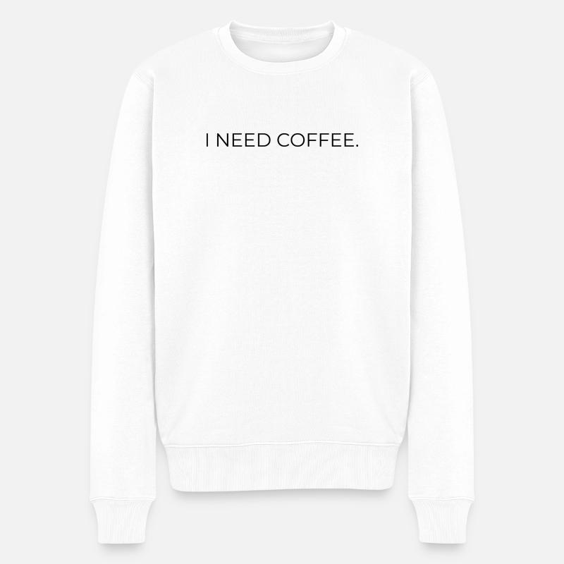 I_NEED_COFFEE- - Männer Premium Bio Pullover - Weiß