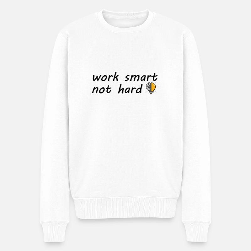 travailler intelligemment pas dur - Pull Premium bio Homme - blanc