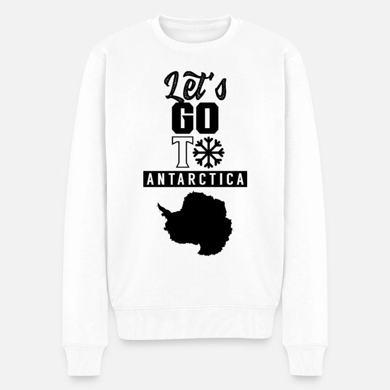 Lass uns in die Antarktis gehen Spruch Antarktis - Männer Premium Bio Pullover - Weiß