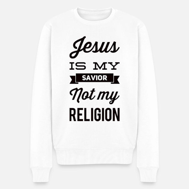 Jesus Is My Savior Not My Religion - Männer Premium Bio Pullover - Weiß