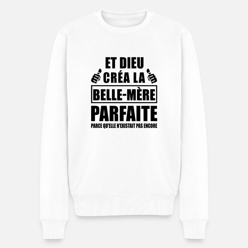 belle-mère parfaite - Pull Premium bio Homme - blanc