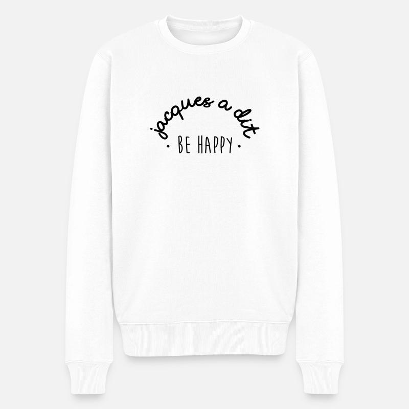 Jacques a dit be happy - Pull Premium bio Homme - blanc