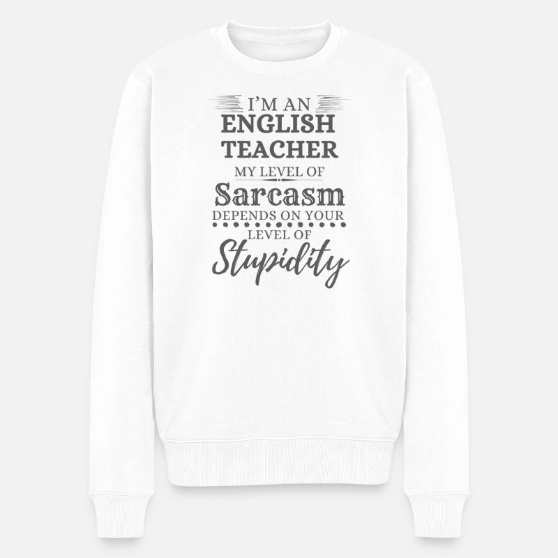 Sarcasme du professeur d’anglais - Pull Premium bio Homme - blanc