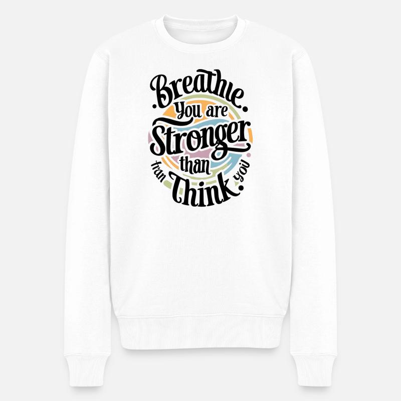 Inspirierende Weisheit Typografie - Männer Premium Bio Pullover - Weiß