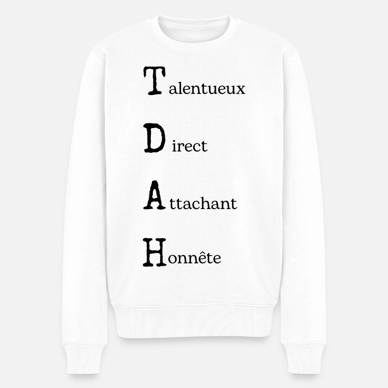 TDAH Power : Positivité Neurodivergente - Pull Premium bio Homme - blanc
