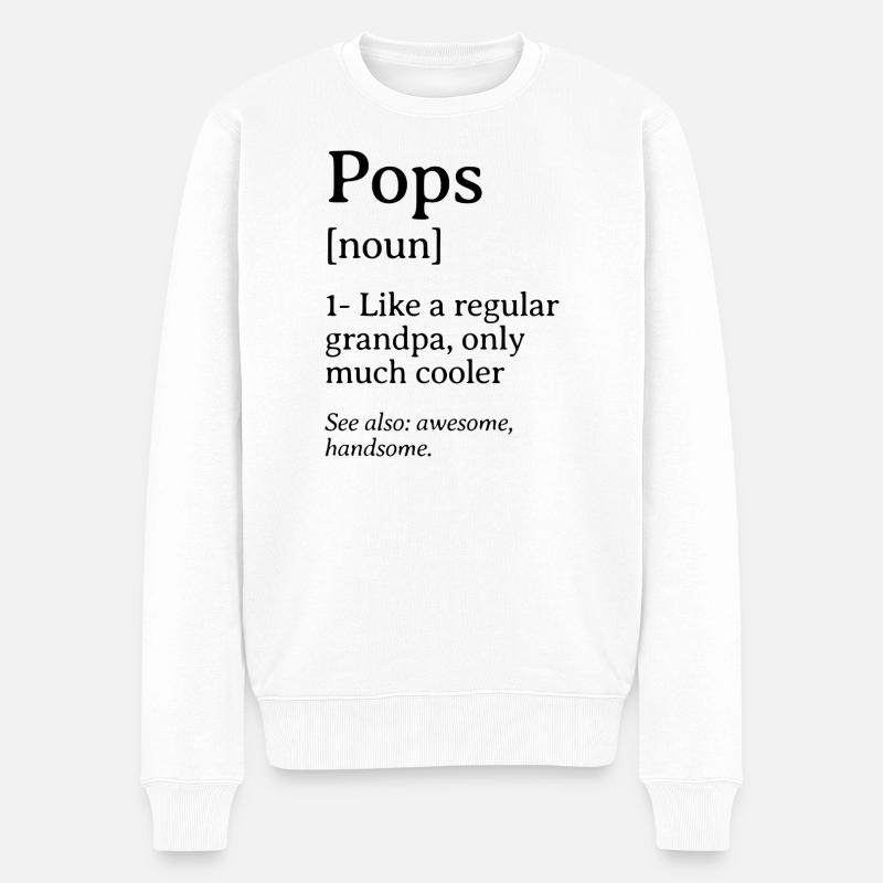 Pops Definition lustiges Zitat-Design - Männer Premium Bio Pullover - Weiß