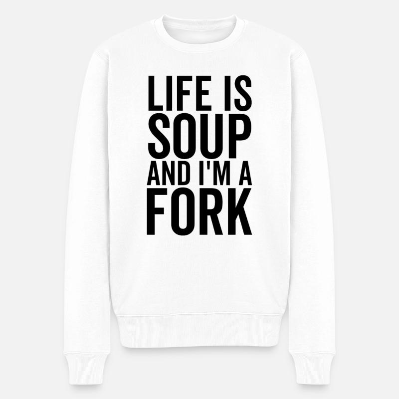 Das Leben ist Suppe und ich bin eine Gabel - Männer Premium Bio Pullover - Weiß