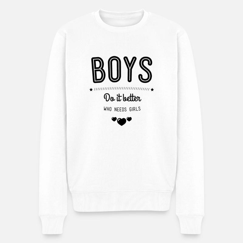 Boys do it better - Pull Premium bio Homme - blanc