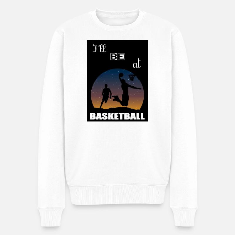 Ich werde im Basketball sein - Männer Premium Bio Pullover - Weiß