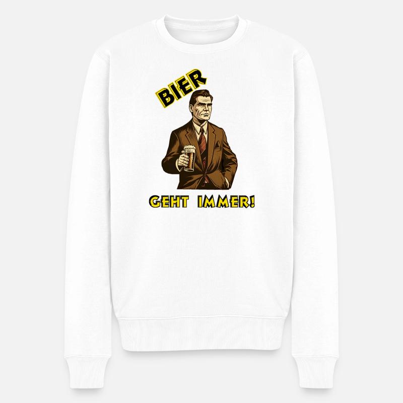 Bier - geht immer! - Männer Premium Bio Pullover - Weiß