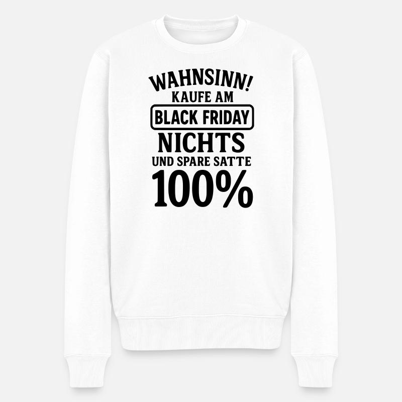 Dicton drôle de Black Friday - Pull Premium bio Homme - blanc