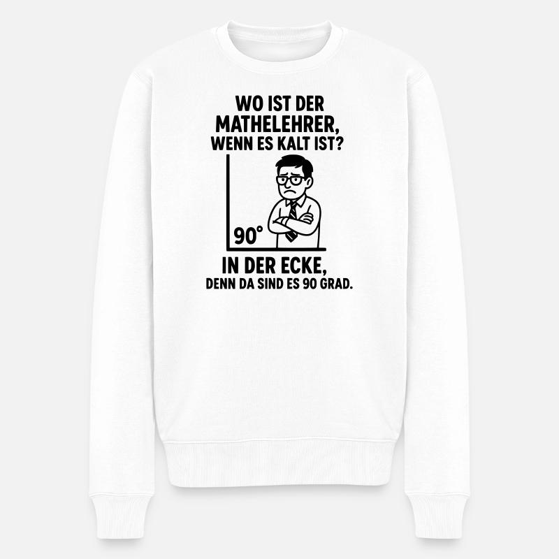 90 grad ecke lehrer mathe witz - Männer Premium Bio Pullover - Weiß