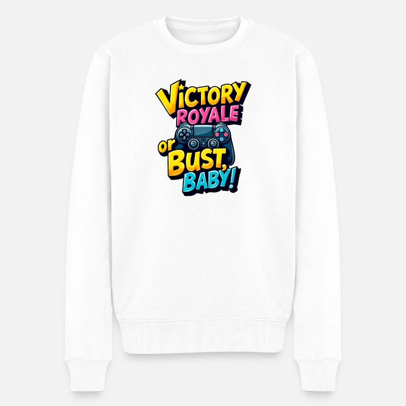 VICTORY ROYALE ODER PLEITE, BABY! - Männer Premium Bio Pullover - Weiß