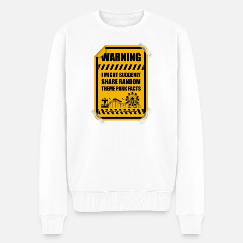 WARNUNG: Es kann sein, dass ich plötzlich einen zufälligen Themenpark teile - Männer Premium Bio Pullover - Weiß