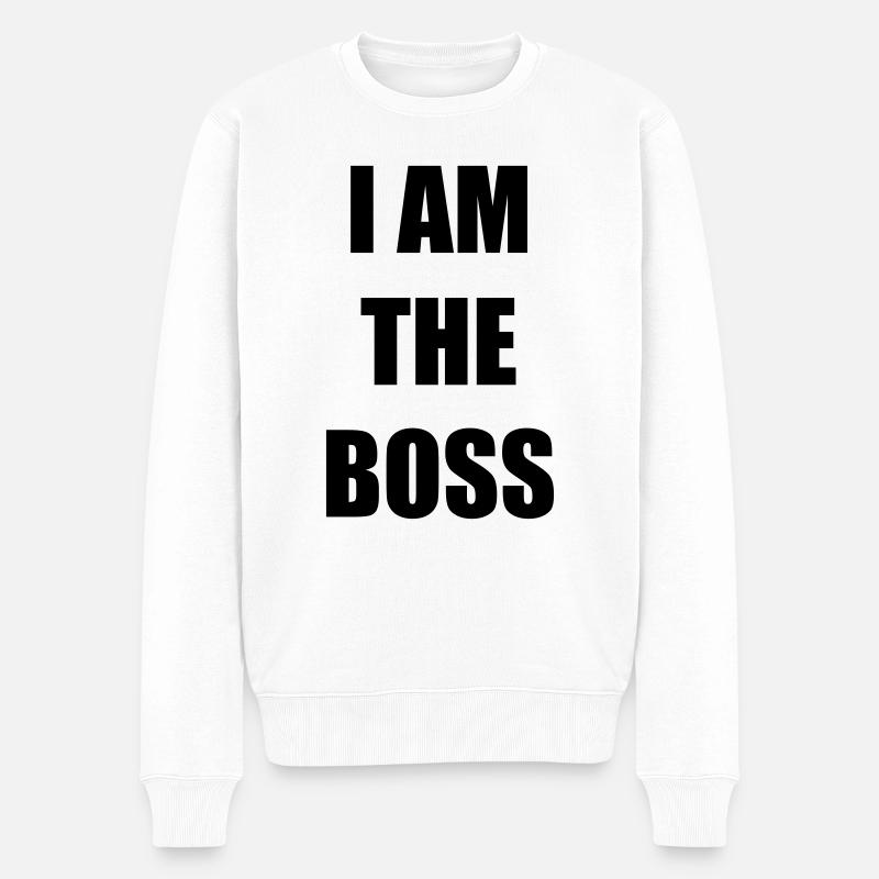 Tasse I am the boss - Pull Premium bio Homme - blanc