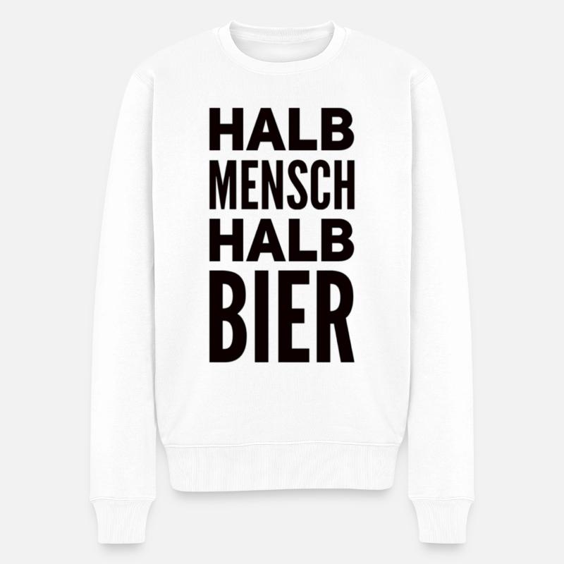 Halb Mensch Halb Bier - Männer Premium Bio Pullover - Weiß
