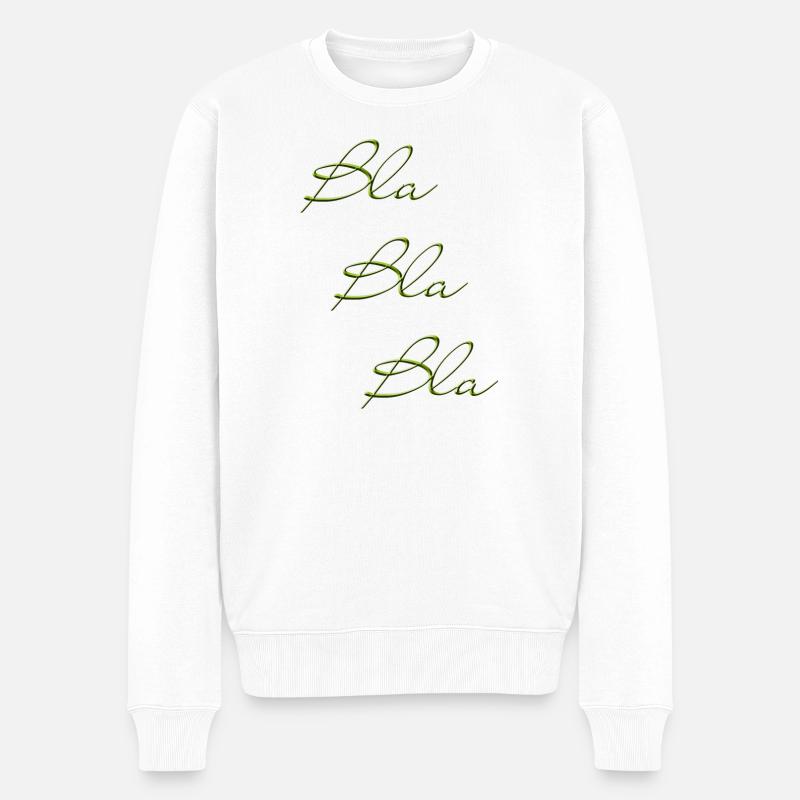 Bla Bla Dreifach Grüner Script - Männer Premium Bio Pullover - Weiß